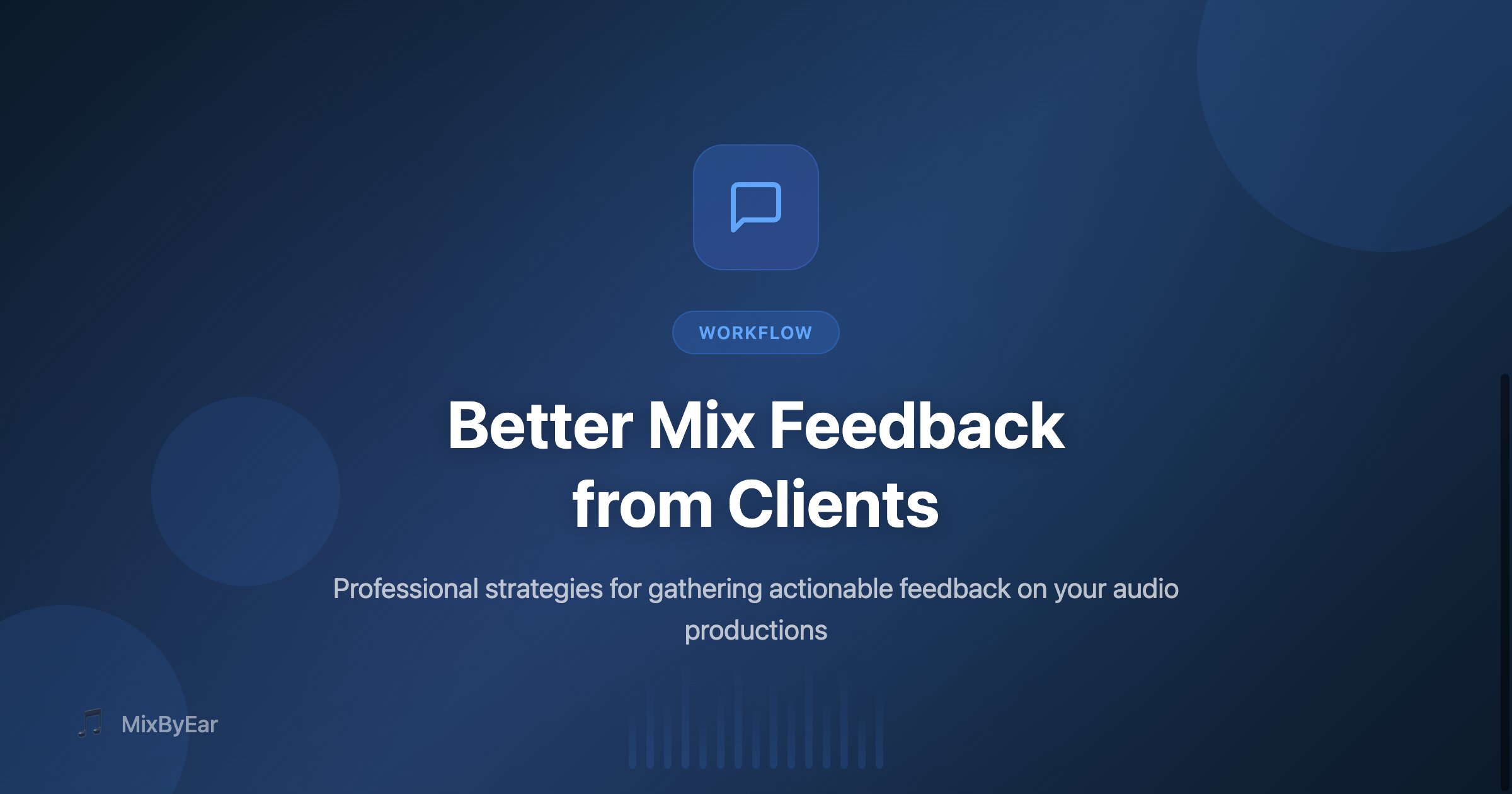 How to Collect Better Mix Feedback from Clients
